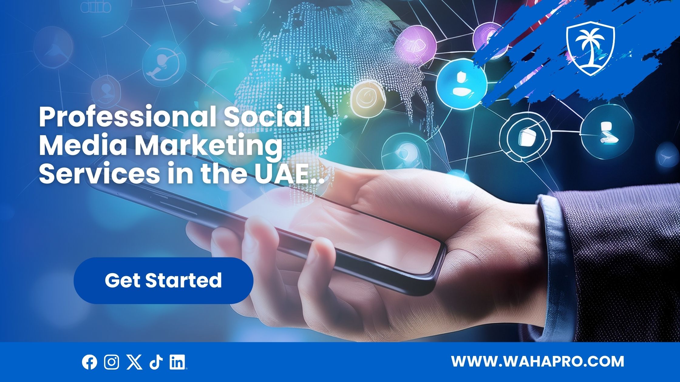 Professional Social Media Marketing Services in the UAE | WAHA PRO